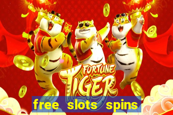 free slots spins no deposit