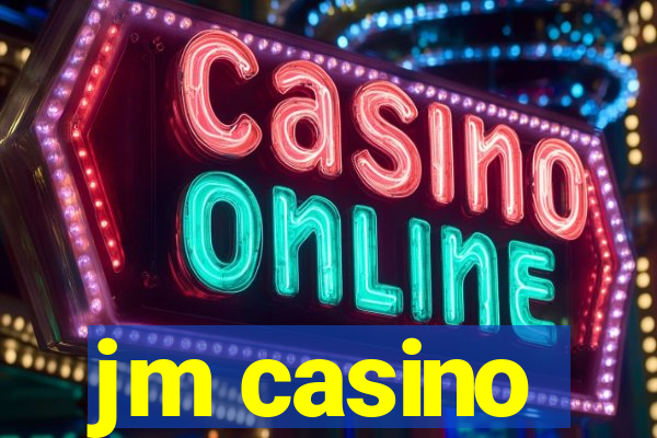 jm casino