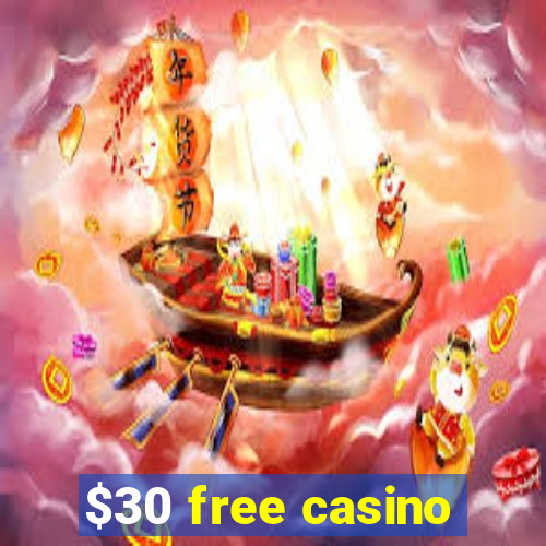 $30 free casino