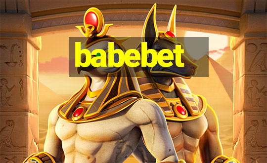 babebet