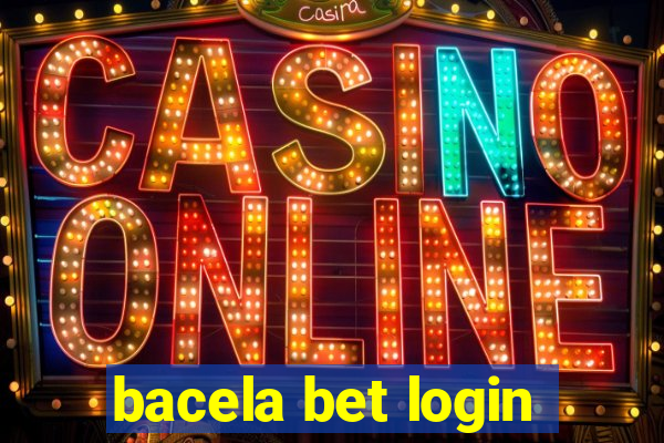 bacela bet login