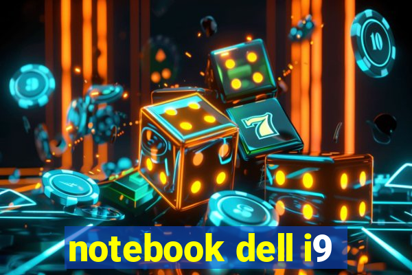 notebook dell i9