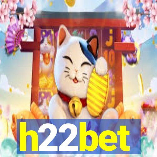 h22bet