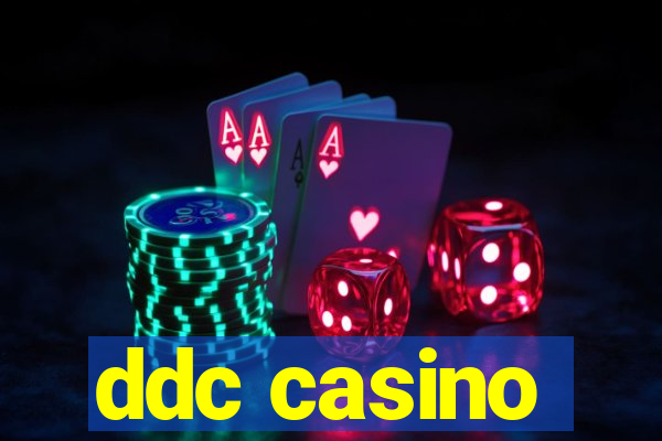 ddc casino