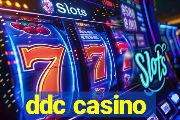 ddc casino