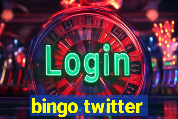 bingo twitter