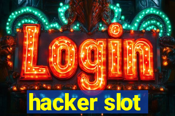 hacker slot