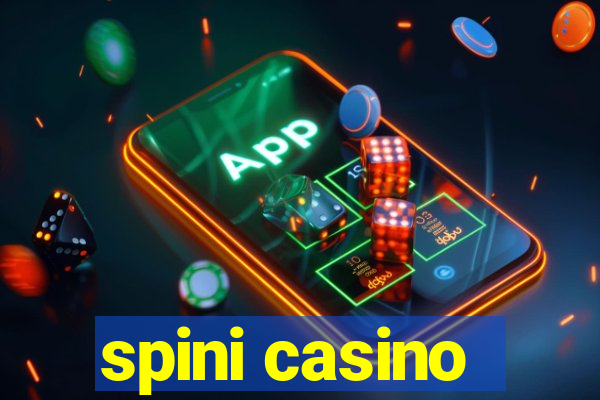 spini casino