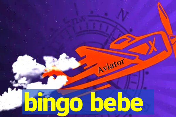 bingo bebe