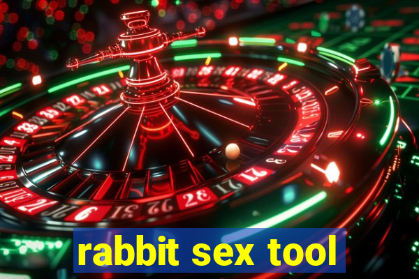 rabbit sex tool