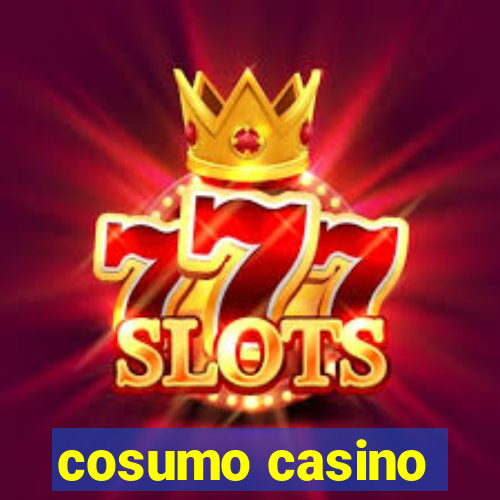 cosumo casino