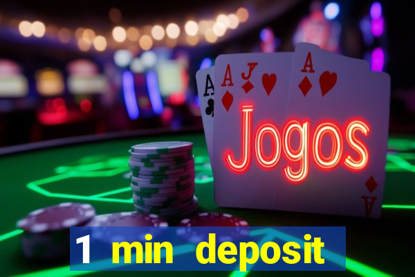 1 min deposit casino uk