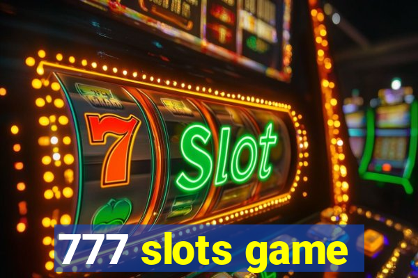 777 slots game