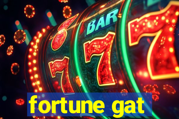 fortune gat