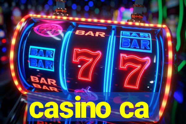 casino ca