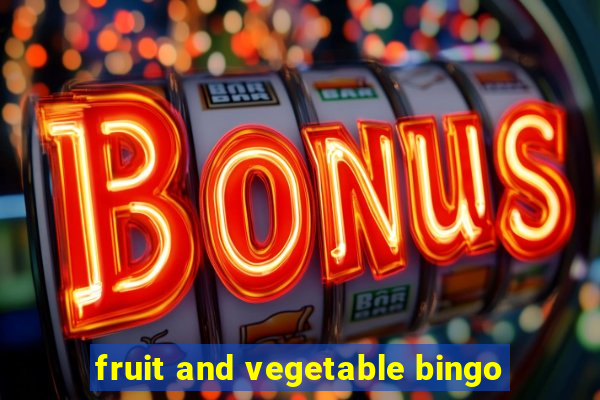 fruit and vegetable bingo