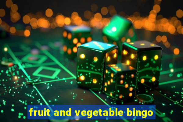 fruit and vegetable bingo