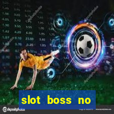 slot boss no deposit bonus