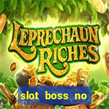 slot boss no deposit bonus