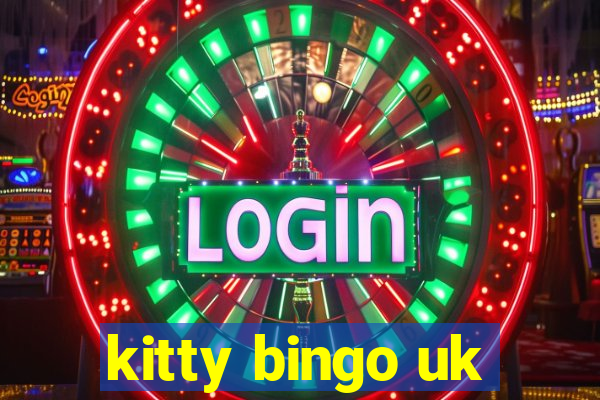 kitty bingo uk