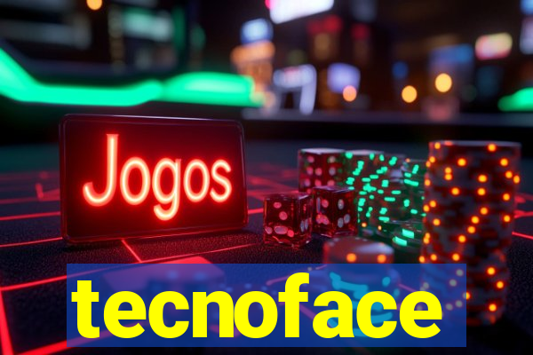 tecnoface