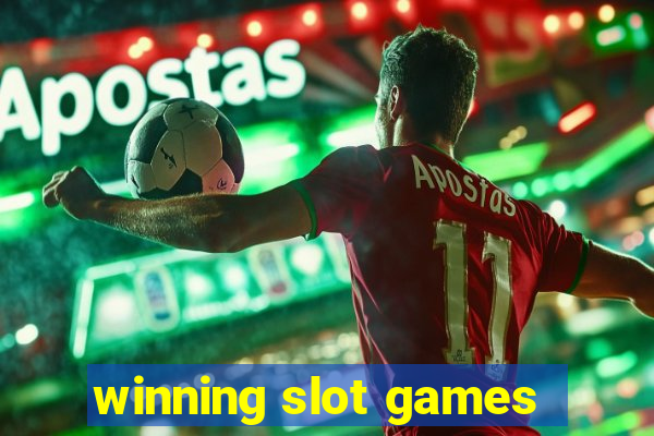 winning slot games