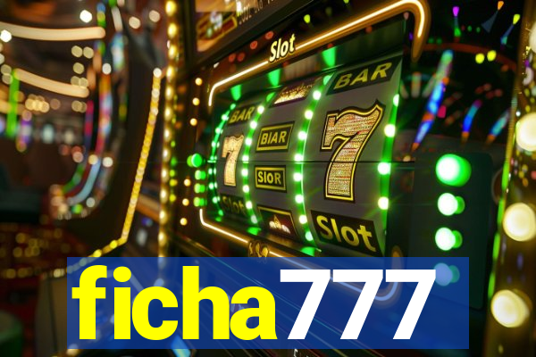 ficha777