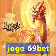 jogo 69bet