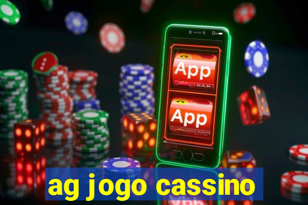 ag jogo cassino