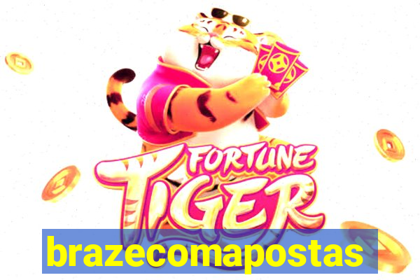 brazecomapostas