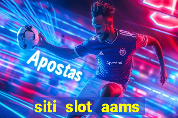 siti slot aams bonus senza deposito