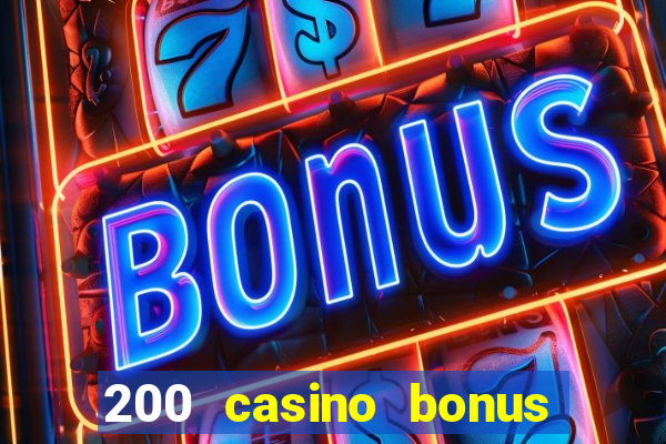 200 casino bonus mit 10 euro einzahlung