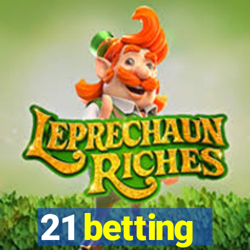 21 betting