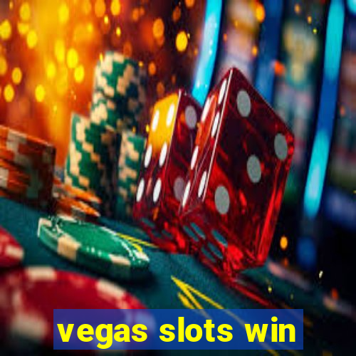 vegas slots win