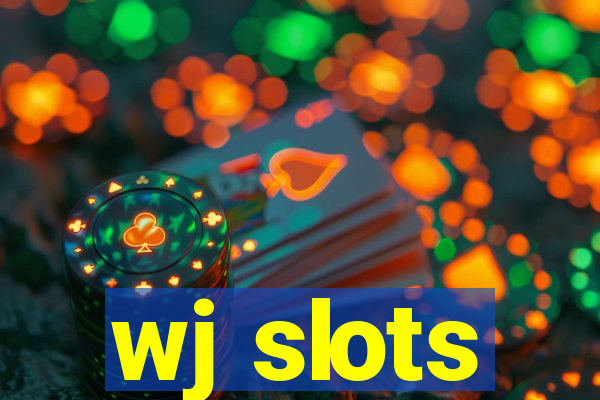 wj slots