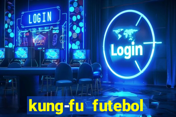 kung-fu futebol clube download