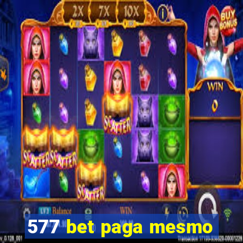 577 bet paga mesmo