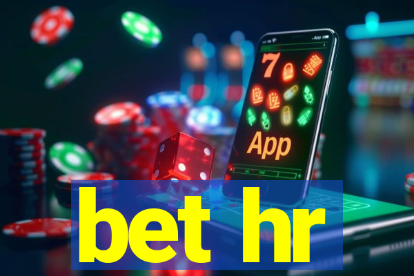 bet hr