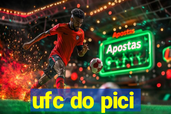 ufc do pici