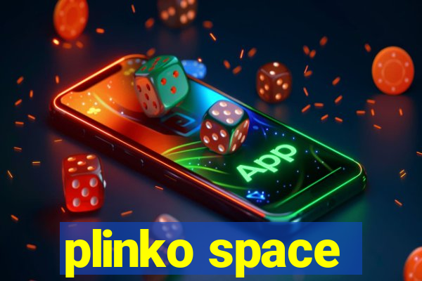 plinko space