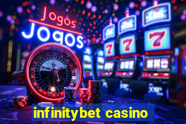 infinitybet casino