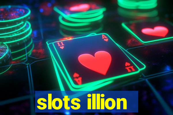 slots illion