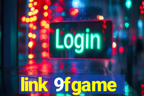 link 9fgame