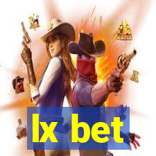 lx bet