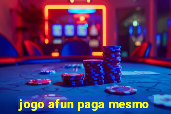 jogo afun paga mesmo