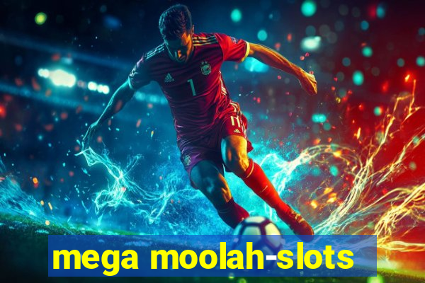 mega moolah-slots