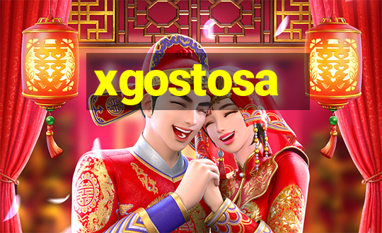 xgostosa