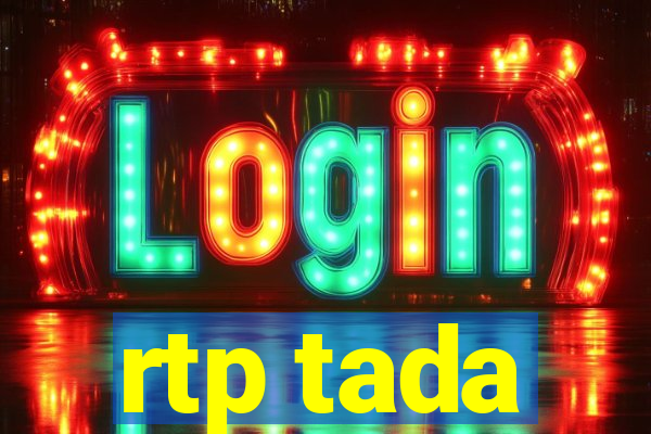 rtp tada