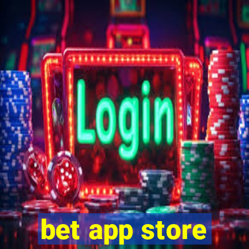 bet app store