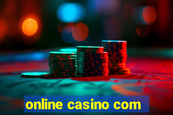 online casino com